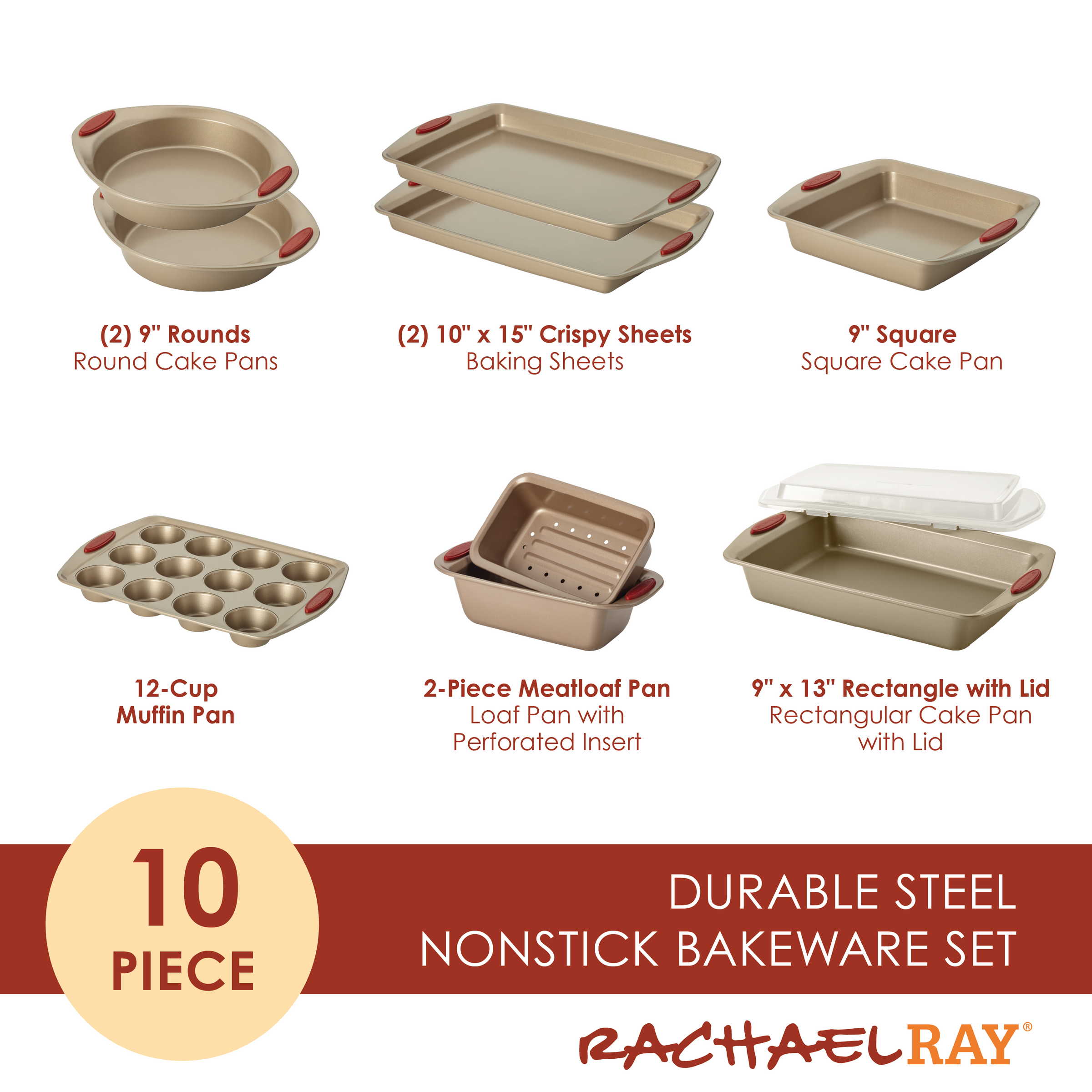 The 10-Piece Nonstick Bakeware Set by Rachael Ray includes a variety of durable, heavy gauge steel pans that are oven-safe and perfect for all your baking needs.