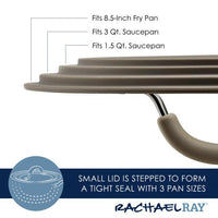 Tailored for ease of use, the Cook + Create Nonstick Cookware Sets include a stepped lid designed to fit three different pan sizes—8.5" fry, 3 qt. sauce, and 1.5 qt. saucepan. It pairs seamlessly with your cookware, providing scratch resistance and oven-safe performance.
