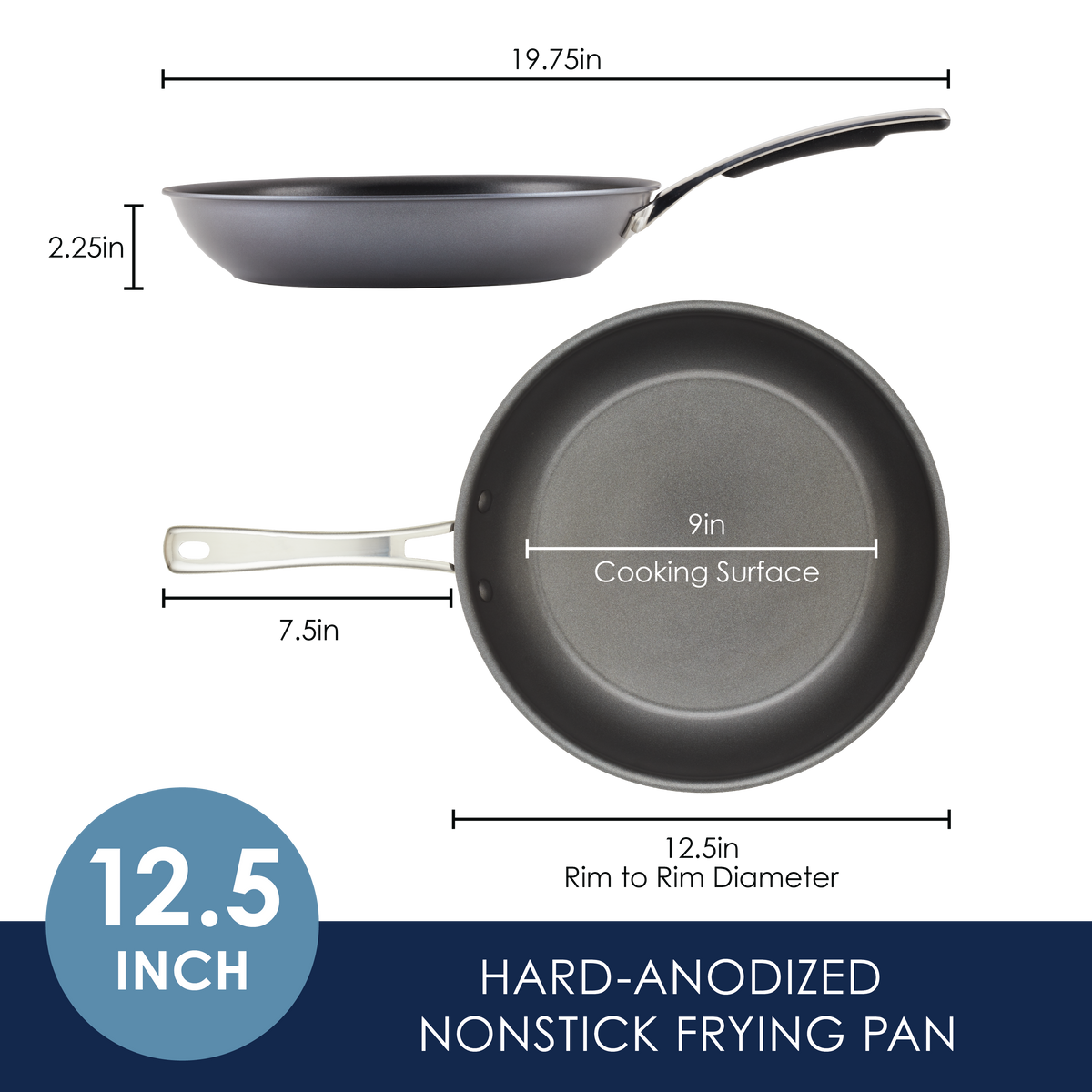 12.5-inch hard-anodized nonstick frying pan, top and side view shown.