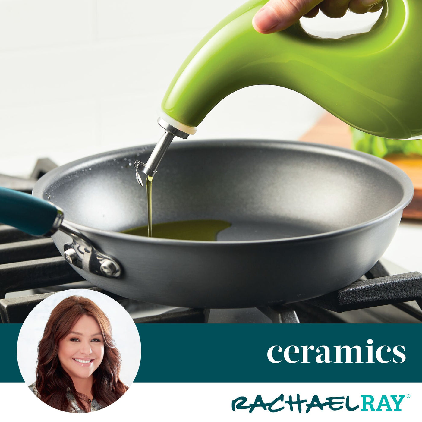 Person pouring oil into a pan; text: "ceramics Rachael Ray".